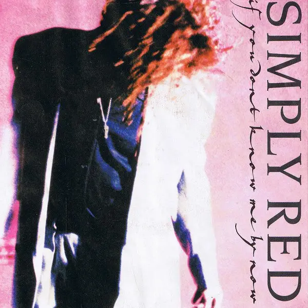 Simply Red - If You Don't Know Me By Now -Cd Single  Used 1