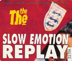 The The - Slow Emotion Replay/ Dogs Of Lust - Import Cd Single - Used 1