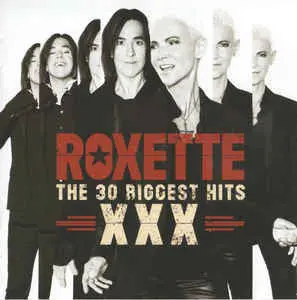 Roxette - Xxx: The 30 Biggest Hits - 2Cd 1