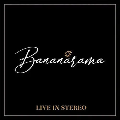 Bananarama - Live In Stereo Cd (New) 1