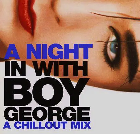 Boy George - The Chillout Mix Dj Cd - Used 1