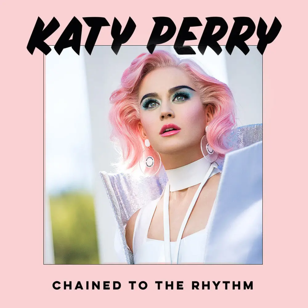 Katy Perry - Chained To The Rhythm (Remixes) Dj Cd Single. 1