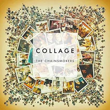 Chainsmokers - Collage - Ep Cd 1