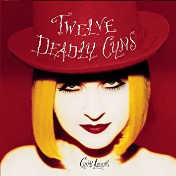 Cyndi Lauper - Twelve Deadly Cyns...  Greatest Hits  - Used Cd 1