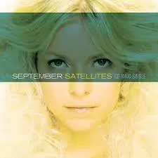 September - Satellites  (Maxi Remix Cd Single) New 1