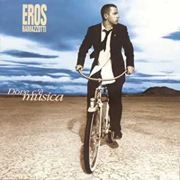 Eros Ramazzotti - Dove C'è Musica  (Used Cd) 1