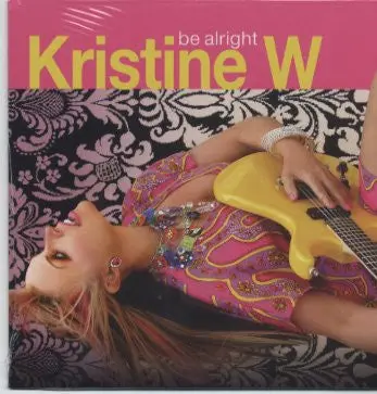Kristine W. - Be Alright  (Remixes) Cd Single - New 1