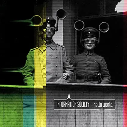Information Society - 2014 ''Hello World'' Lp Vinyl (New) 1