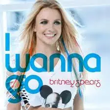 Britney Spears I Wanna Go (Remixes) Cd Single 1