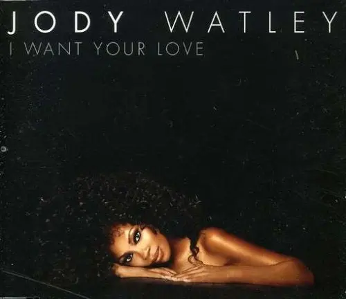 Jody Watley - I Want Your Love (Cd Remix Single) Import 1