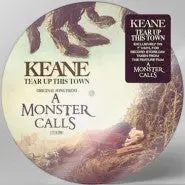 Keane - Teat Up This Town (From A Monster Calls) - Rsd 2017 Limited Edition 7" Picture Disc Vinyl 1
