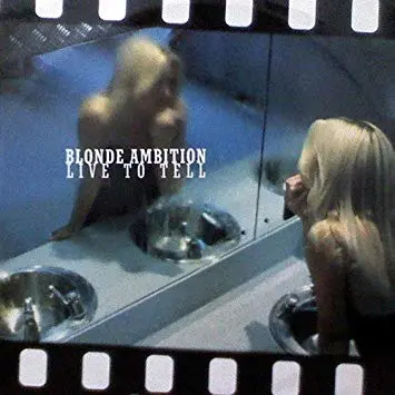 Blonde Ambition - Live To Tell (Madonna Cover) 12" Import Lp Vinyl 1