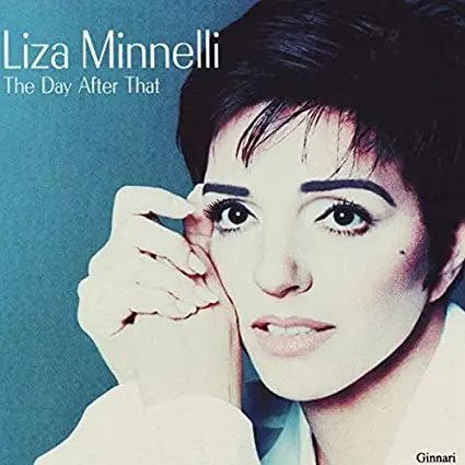 Liza Minnelli - The Day After That - Cd Single 1