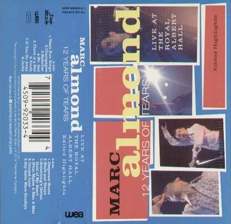 Marc Almond - 12 Years Of Tears Live At The Royal Albert Hall - Cassette 1