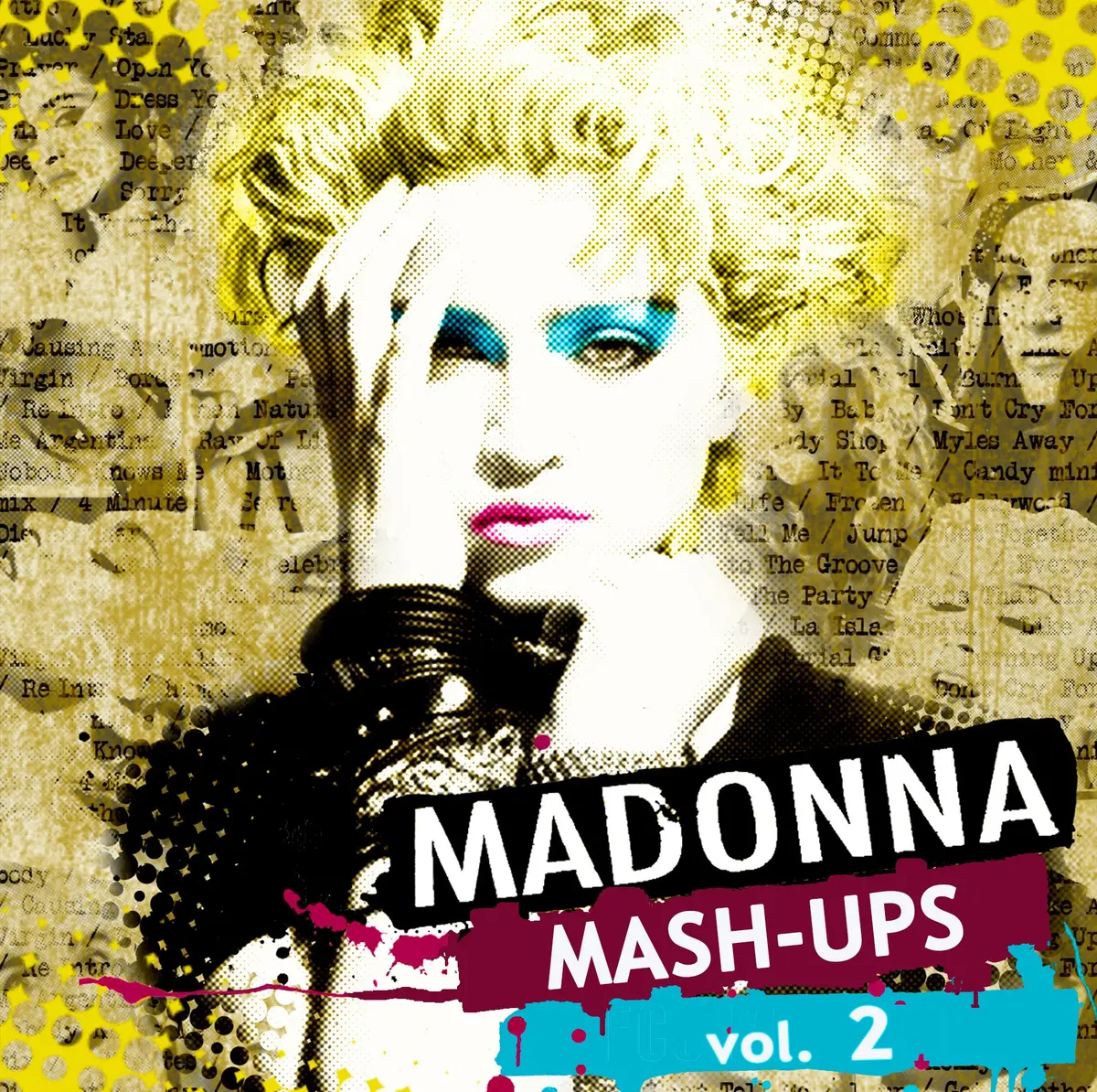 Madonna - Mash-Ups Vol.2 Cd 1
