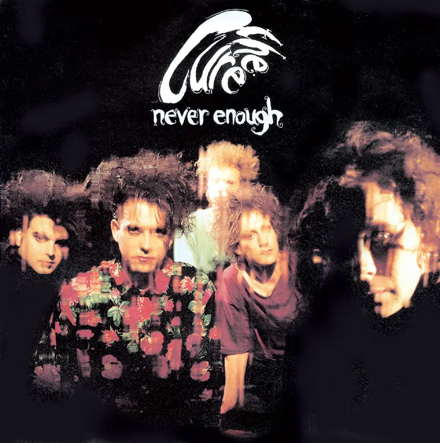 The Cure - Never Enough / Lets Go To Bed (Us Maxi Cd Single) Used 1