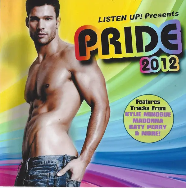 Pride 2012 - Various Artist: Madonna, Britney, Kylie, Katy, ++ Dj Cd 1
