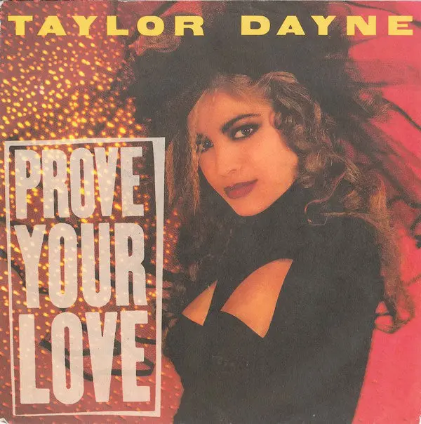Taylor Dayne - Prove Your Love 12" Remix Lp Vinyl - Used 1