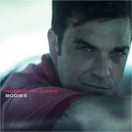 Robbie Williams - Bodies  (Remix) Import Cd Single New/Sealed 1