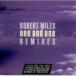 Robert Miles - One And One Remixes Cd Single - Used 1