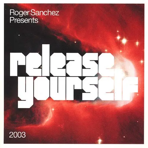 Roger Sanchez - Release Yourself 2003 Double Cd - New 1