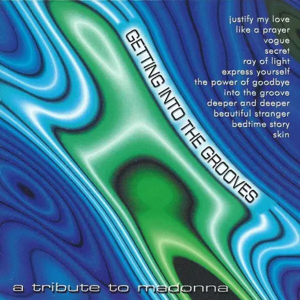 Getting Into The Grooves: A Tribute To Madonna Cd-- Used 1