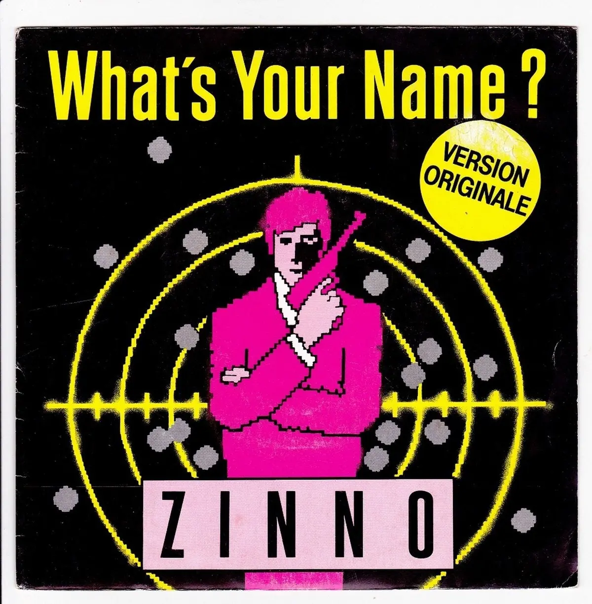 Zinno -  What's Your Name? - 7"  45  Vinyl 1