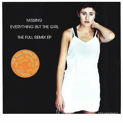 Everything But The Girl (Ebtg) Missing: The Full Remix Ep  - Us Maxi Remix Cd Single - Used 1