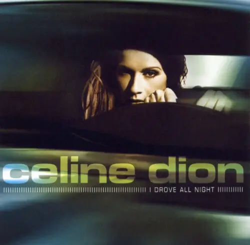 Celine Dion - I Drove All Night (Import Cd Single) Used 1