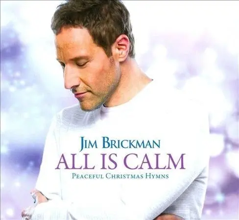 Jim Brickman - All Is Calm (Peaceful Christmas Hymns) Cd - Used 1
