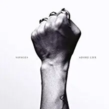 Savages - Adore Life Lp Vinyl 1