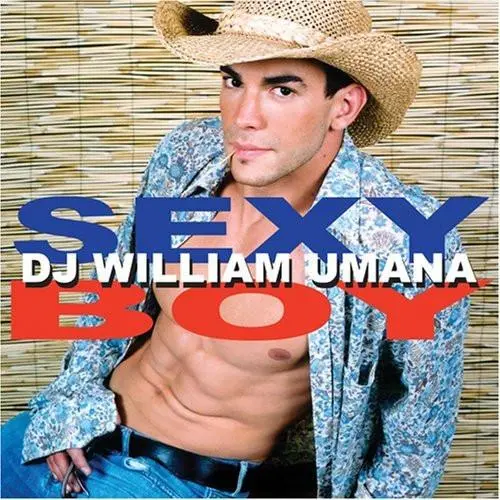 Sexy Boy - Dj William Umana Import Cd (Used) 1