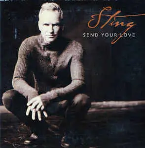 Sting - Send Your Love (2 Track Remix Cd Single) - Used 1