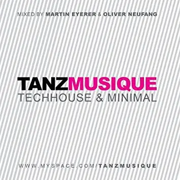 Tanz Musique - Techhouse & Minimal Used Cd 1