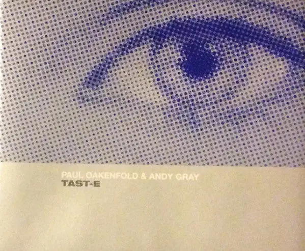 Paul Oakenfold & Andy Gray - Tast-E (Import Cd Single) Used 1