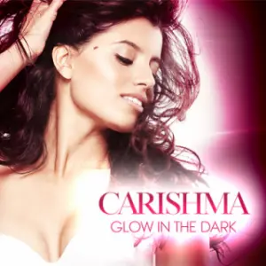 Carishma - Glow In The Dark Cd Single 1
