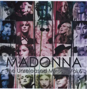 Madonna - The Unreleased Remixes Vol. 6 Cd 1
