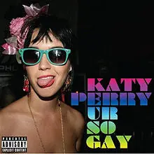Katy Perry Ur So Gay - Dj Pressing - Cd Single 1