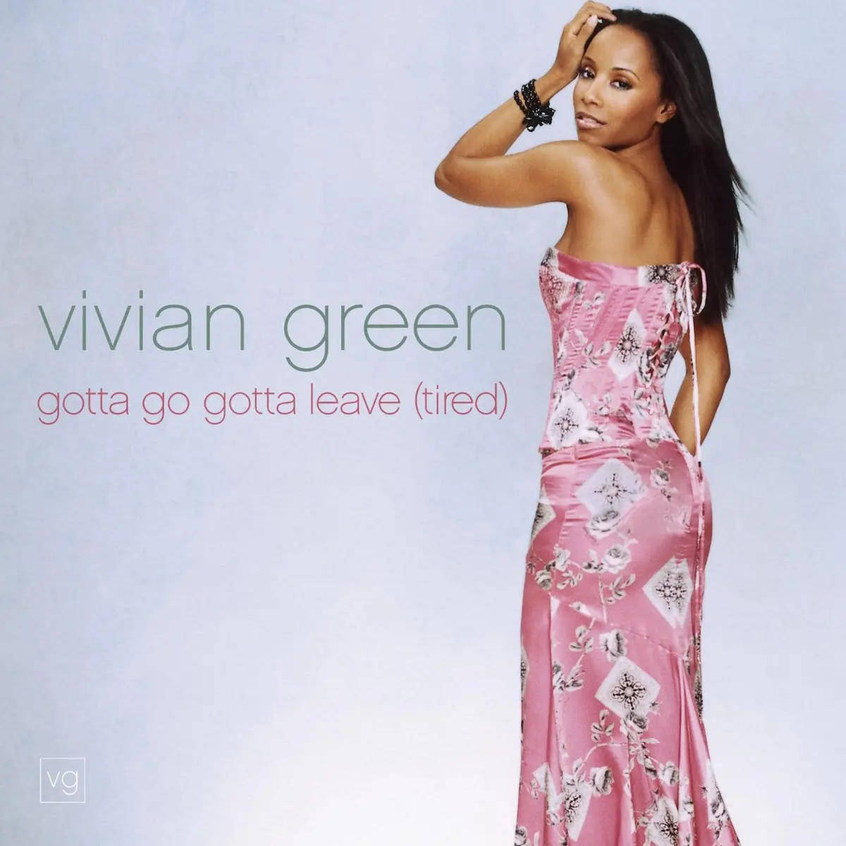 Vivian Green - Gotta Go Leave (Tired) - Used Maxi Cd Single 1