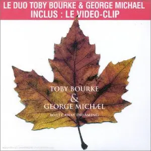 George Michael - Waltz Away Dreaming Ft: Toby Bourke  (Cd Single) 1